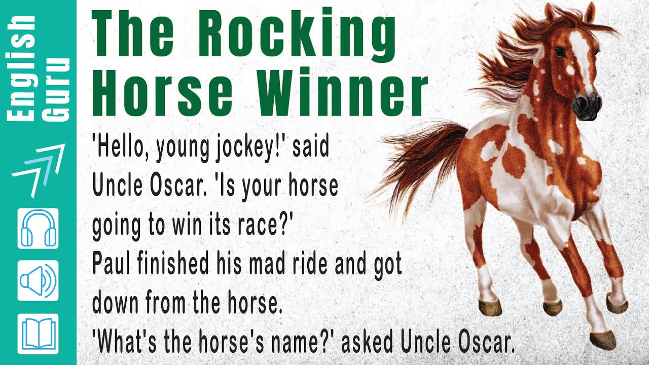 Learn English Through Story|Practice English Listening|Rocking Horse Winner| Level A1 @englishguru6010