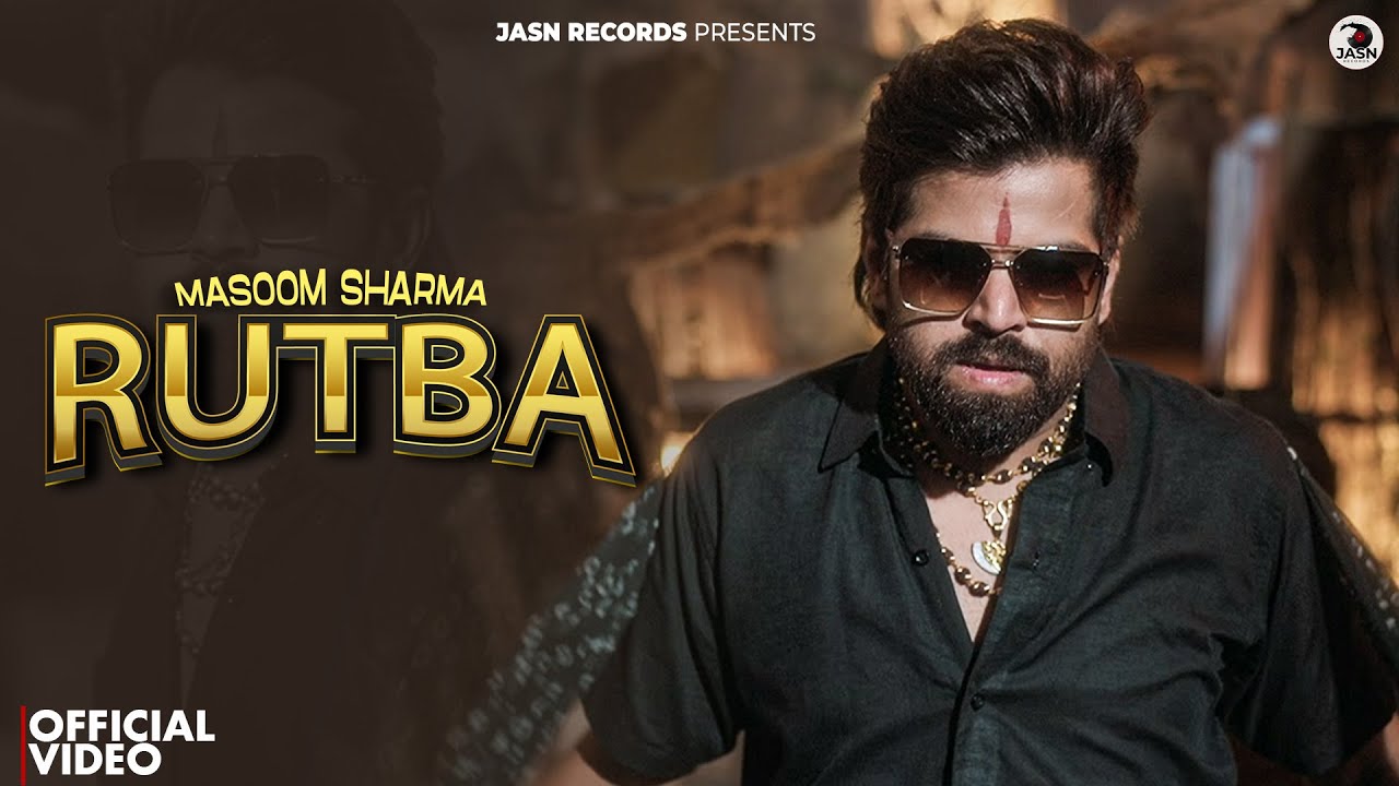 Rutba (Official Video) | Masoom Sharma | Manjeet Mor | New Haryanvi Song Haryanvi 2026
