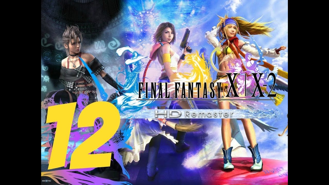 Final Fantasy X-2 HD Remaster English Walkthrough Part 12 - Dark Bahamut & Dark Knight Sphere
