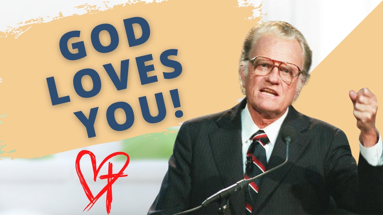 GOD LOVES YOU | Billy Graham #sermon  #billygraham #jesus