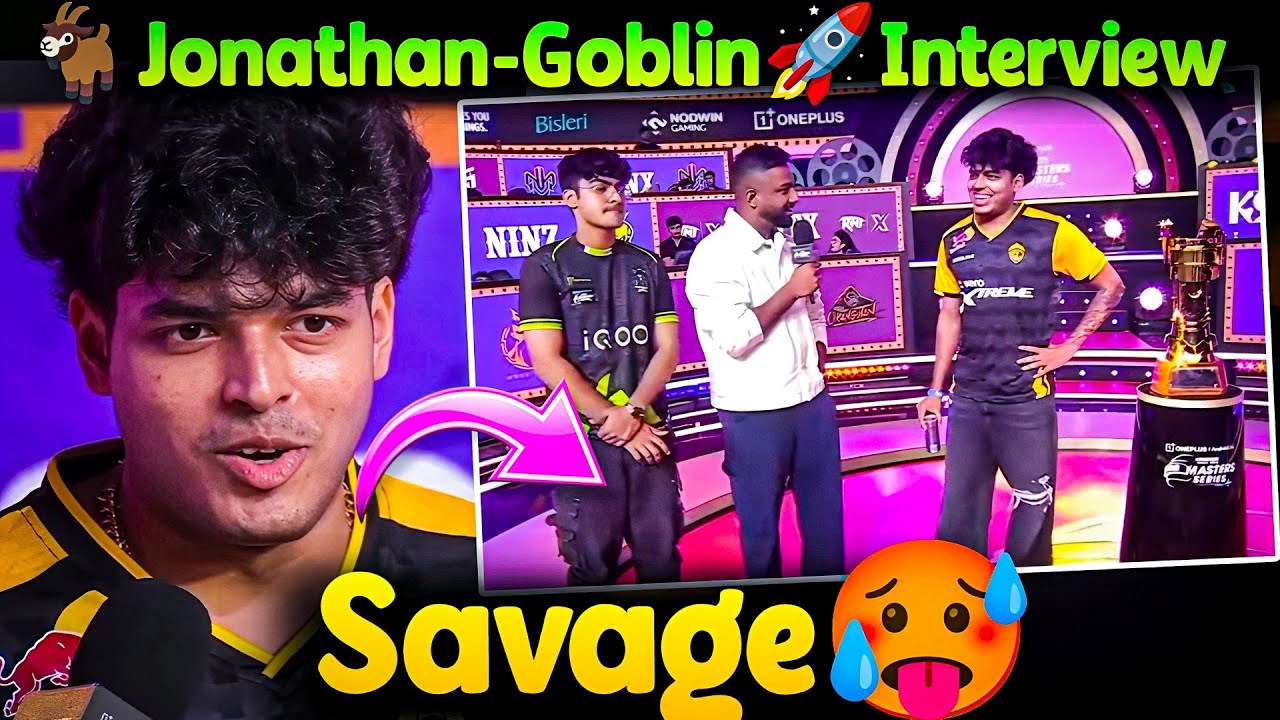 🐐Jonathan-Goblin🚀 Interview💀Biggest Rivalry🔥 Jonathan Savage🥵