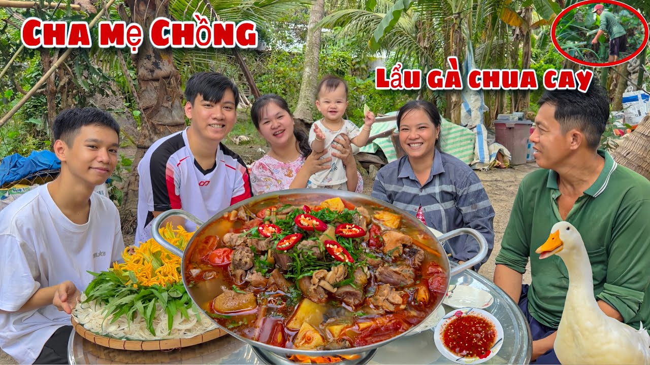 Nghe Con D&acirc;u Th&egrave;m Lẩu G&agrave; Chua Cay Cha Mẹ Chồng L&agrave;m Liền M&oacute;n Ngon Cả Gia Đ&igrave;nh Chia Sẻ C&ocirc;ng Việc
