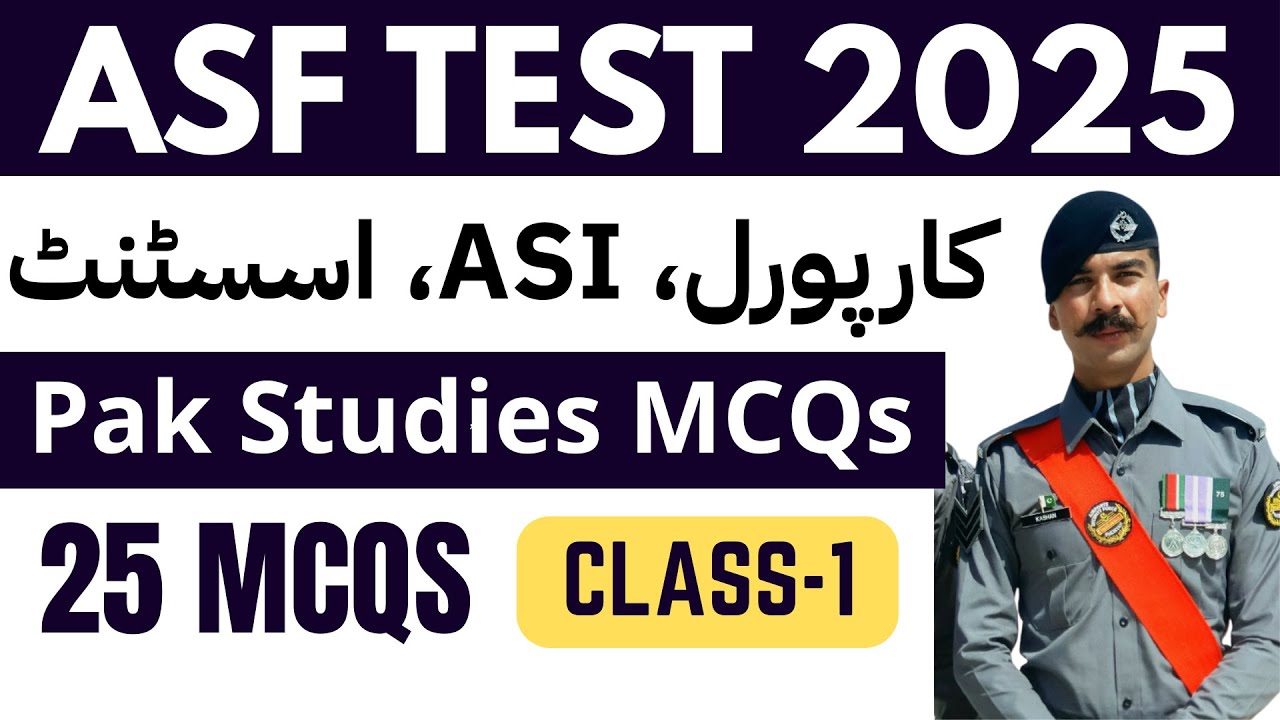 ASF Written Test Preparation 2025 | Pakistan Studies MCQs | Class-1