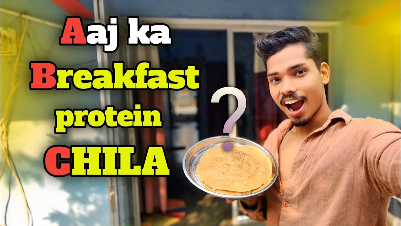 Protein chila kaise banay .? 