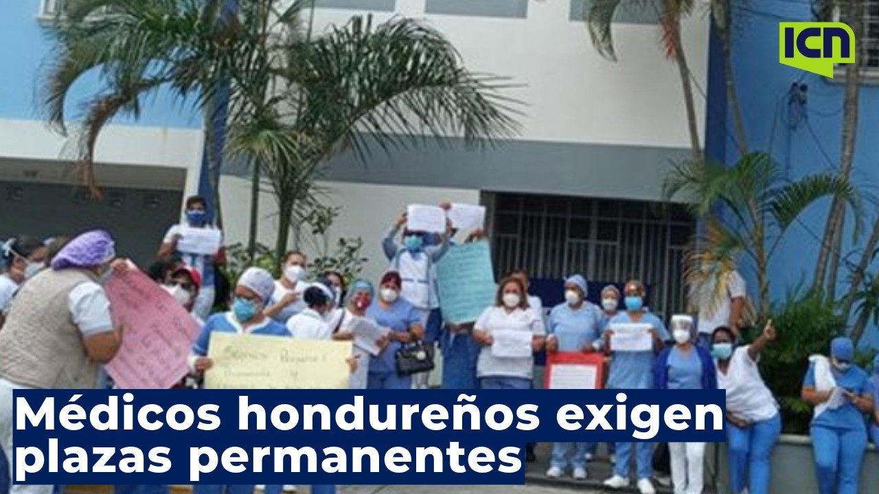 Médicos hondureños piden plazas permanentes tras años de interinato