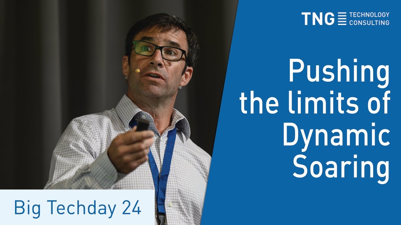 Big Techday 24: Dynamic Soaring – Pushing the Limits - Spencer Lisenby, DSKinetic