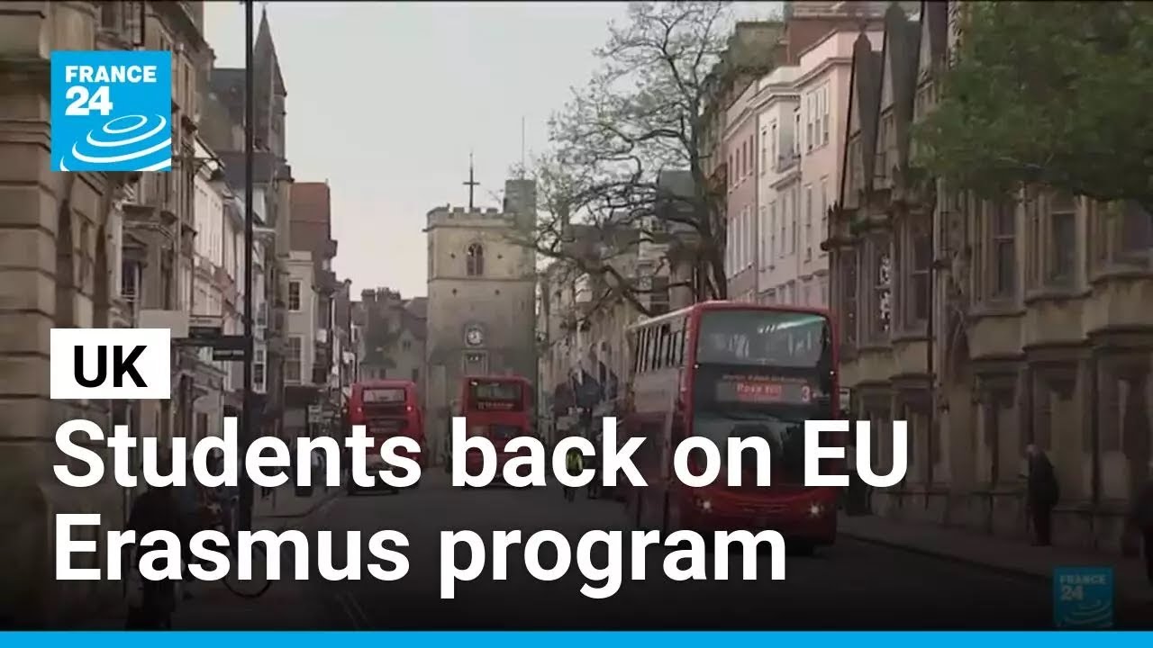 UK to rejoins EU's Erasmus exchange program • FRANCE 24 English