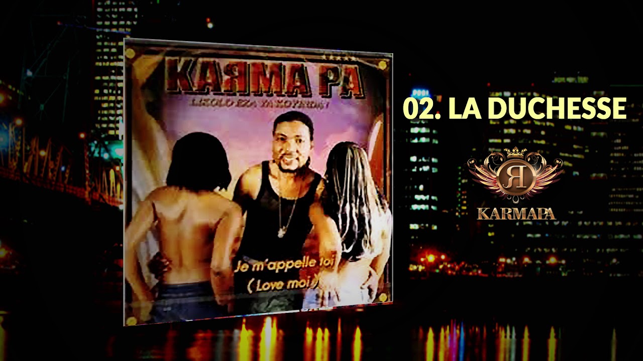 02. LA DUCHESSE LE KARMAPA  