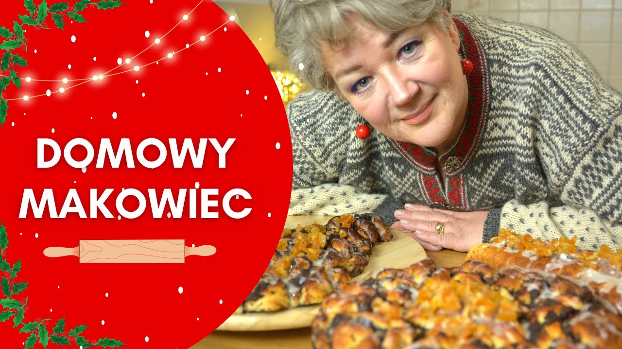 Tradycyjny MAKOWIEC zawijany na 3 sposoby. Najlepszy przepis krok po kroku