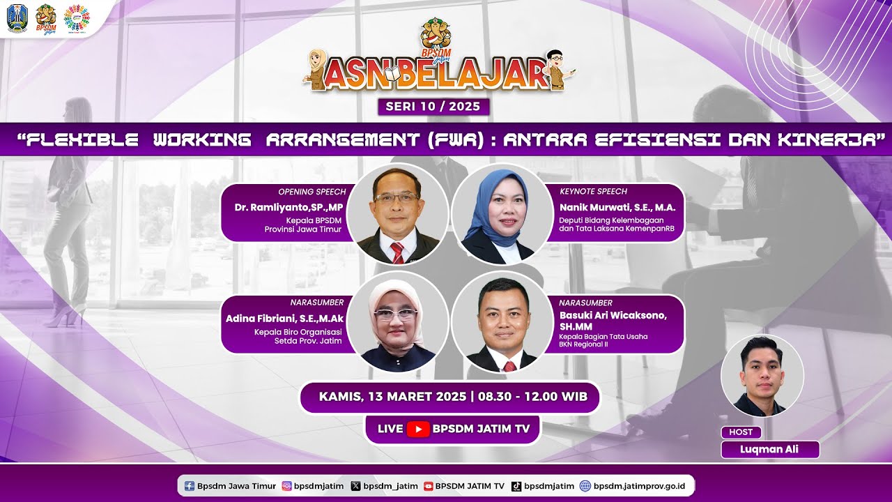 ASN Belajar Seri 10 | 2025 - Flexible Working Arrangement (FWA): Antara Efisiensi dan Kinerja