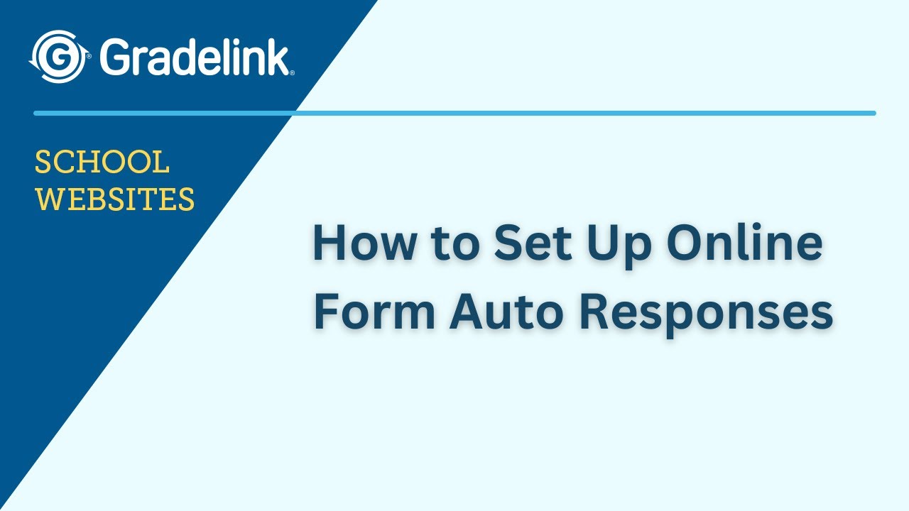 How to Set Up Online Form Auto Responses
