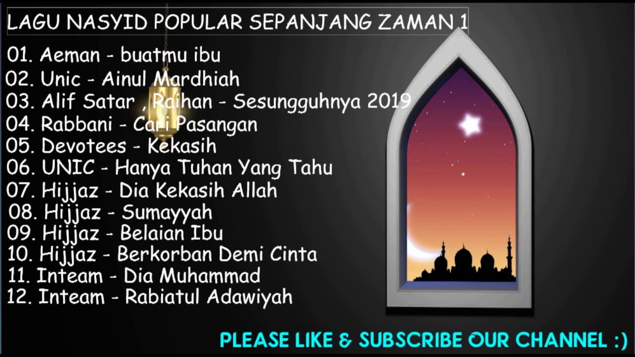 KOLEKSI LAGU NASYID TERBAIK SEPANJANG ZAMAN 1