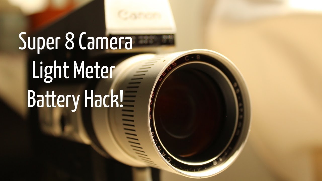 Super 8 Camera Light Meter Battery Hack!
