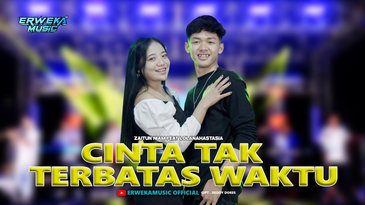 CINTA TAK  TERBATAS WAKTU - ZAITUN NIAM FEAT LOLA NAHASTSA || RWK.IND STORE FYP TIKTOK