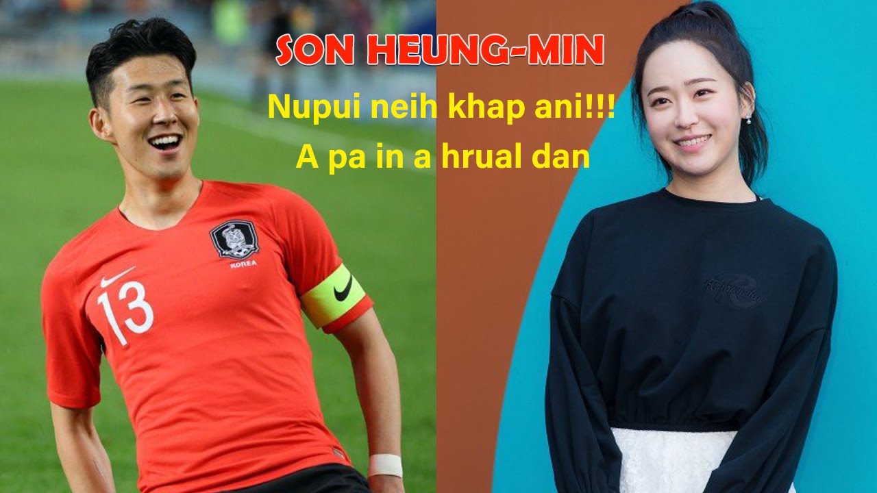 Son Heung-Min; Nupui neih khap ani
