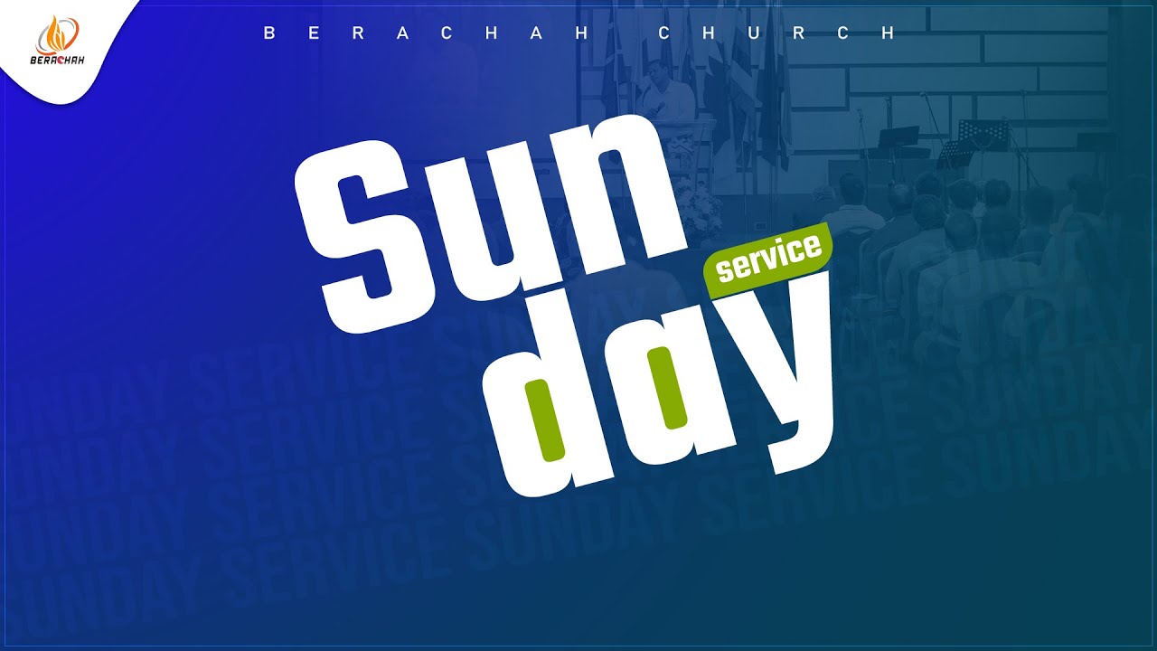 🔴 LIVE NOW - Sunday Service | Pas.Sam Bright | Berachah Church | June 9th , 2024 | #BGM