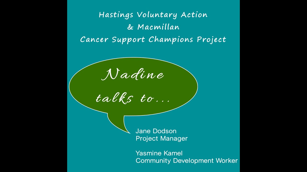 HVA MacMillan Cancer Support Champions Project Podcast Jane and Yasmine 10th March 2026