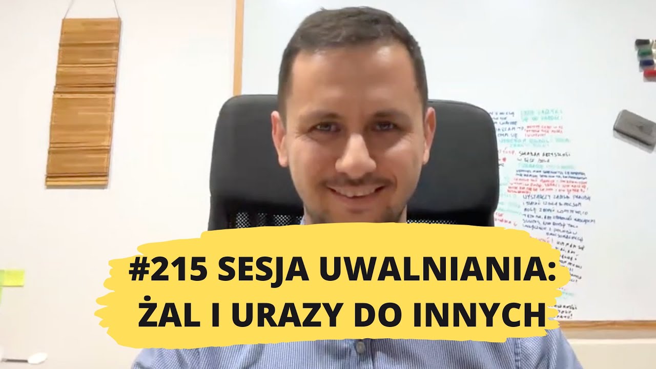 215#uwalnianieemocji: ŻAL, NIENAWIŚĆ, URAZY DO INNYCH LUDZI | JAK UWOLNIĆ SIĘ OD URAZY?