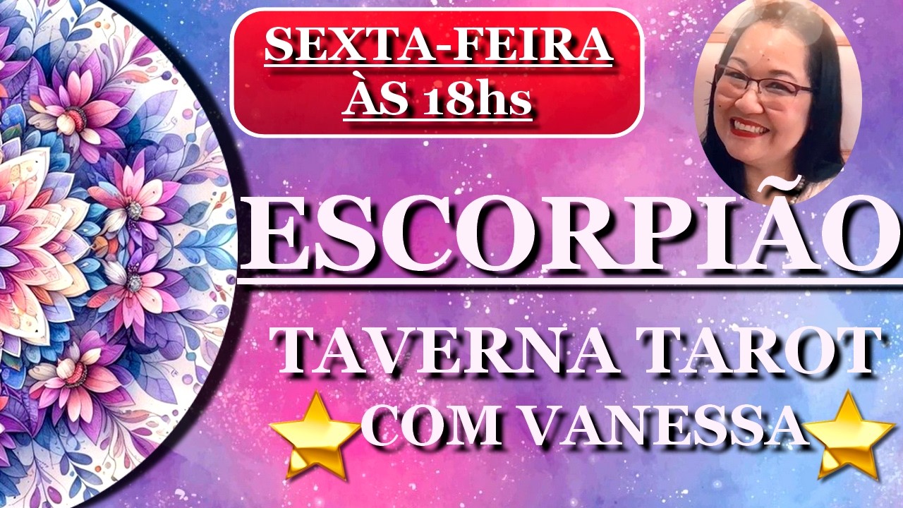 ESCORPIÃO •POR ESSA VOCÊ NÃO ESPERAVA😲 : VEM AÍ UMA SUPER TRANSFORMAÇÃO NOS SEUS CAMINHOS DA VIDA•