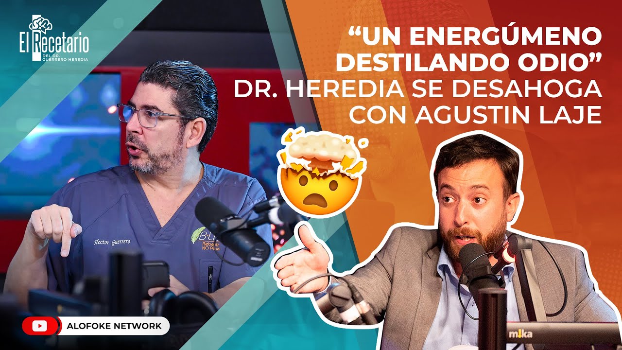 “UN ENERGÚMENO DESTILANDO ODIO” DR. HEREDIA SE DESAHOGA CON AGUSTIN LAJE POR DESEARLE EL MAL A CHILE