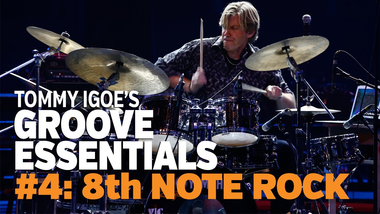 Tommy Igoe's Groove Essentials #4: 8th Note Rock