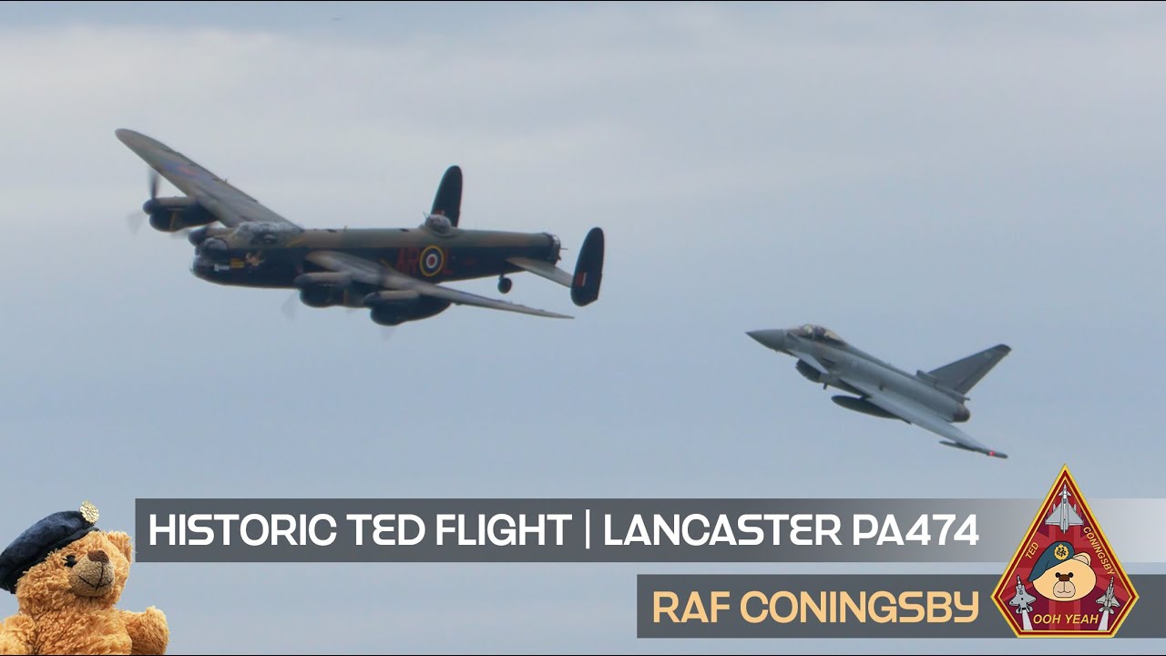 HISTORIC FLIGHT LANCASTER & TYPHOON DISPLAY &bull; TED FLIES IN AVRO LANCASTER PA474 WITH BBMF | EGXC