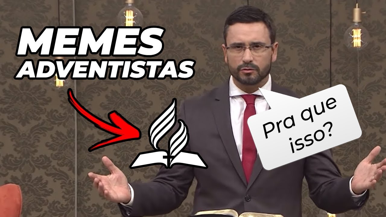 OS MELHORES MEMES ADVENTISTAS | HUMOR CRIST&Atilde;O