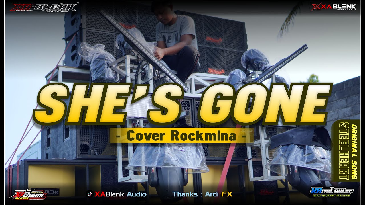 DJ SHE'S GONE STEELHEART XABLENK AUDIO FEAT ARDI FX