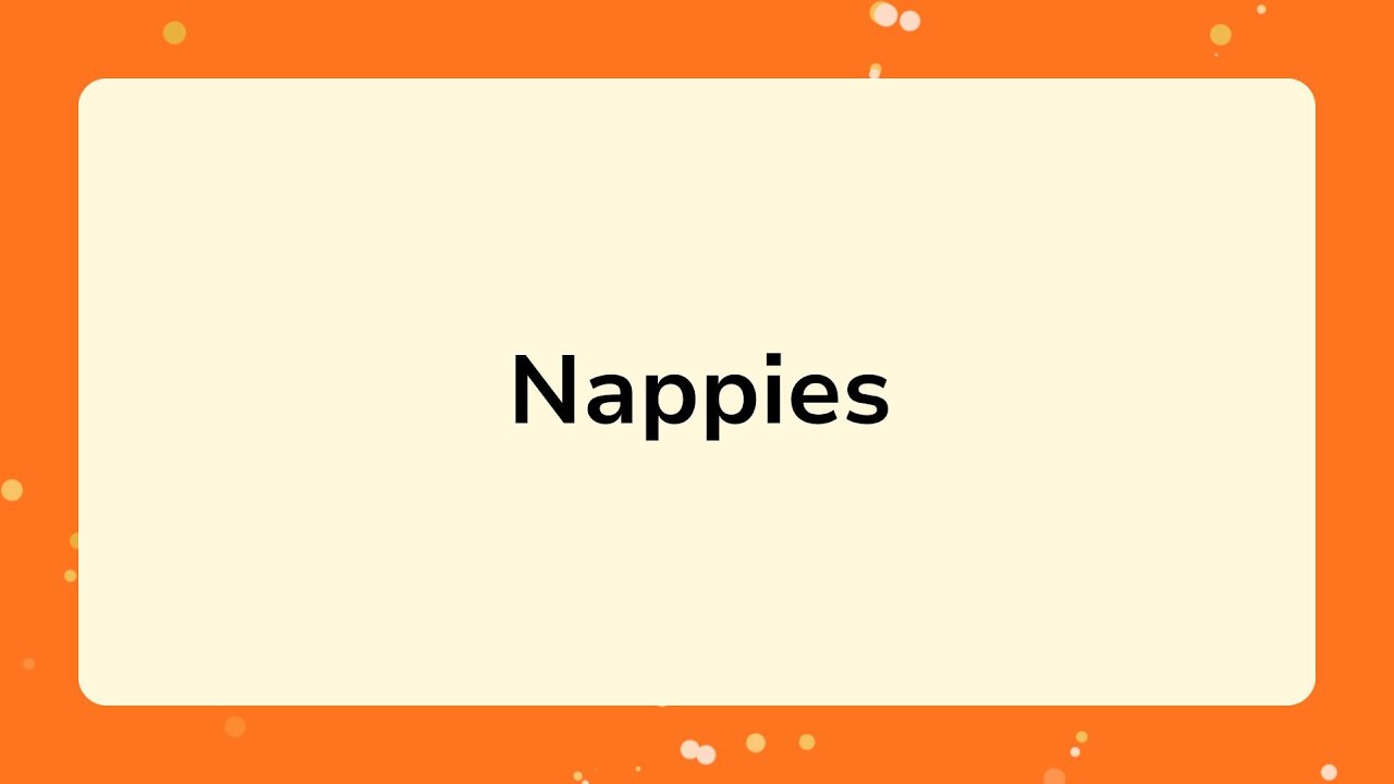 Nappies