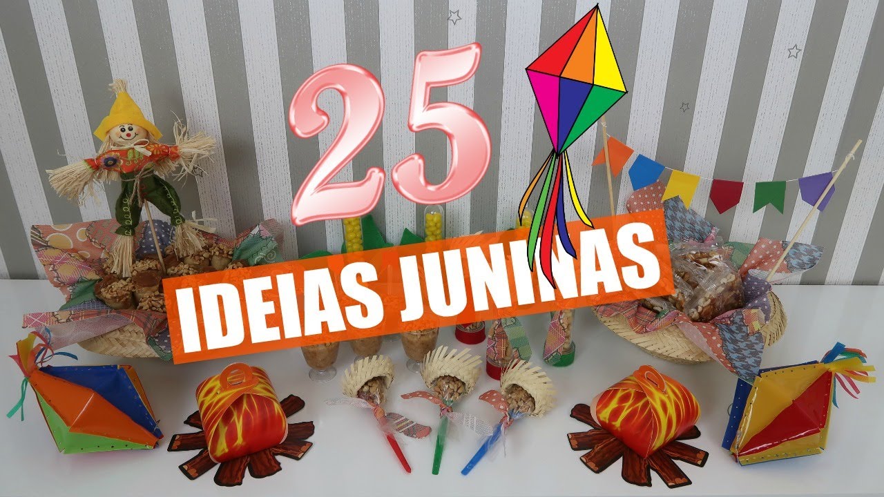 25 IDEIAS INCRÍVEIS PARA FESTA JUNINA Por Glaucia Sioli