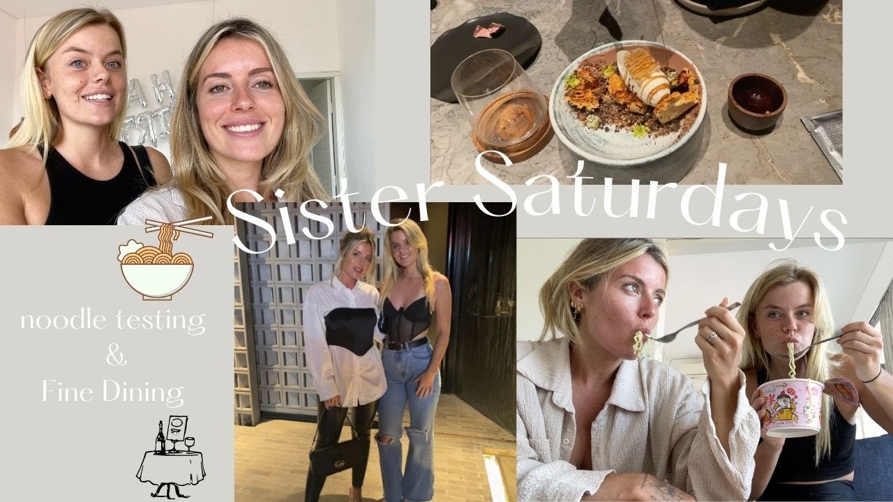 Sister Saturdays- Spicy Noodle Taste Test & Fancy Dinners.