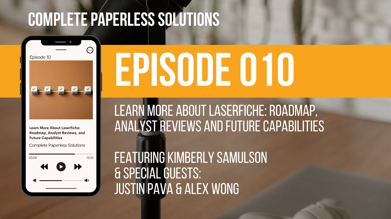 Learn More About Laserfiche: Roadmap, Analyst Reviews and Future Capabilities