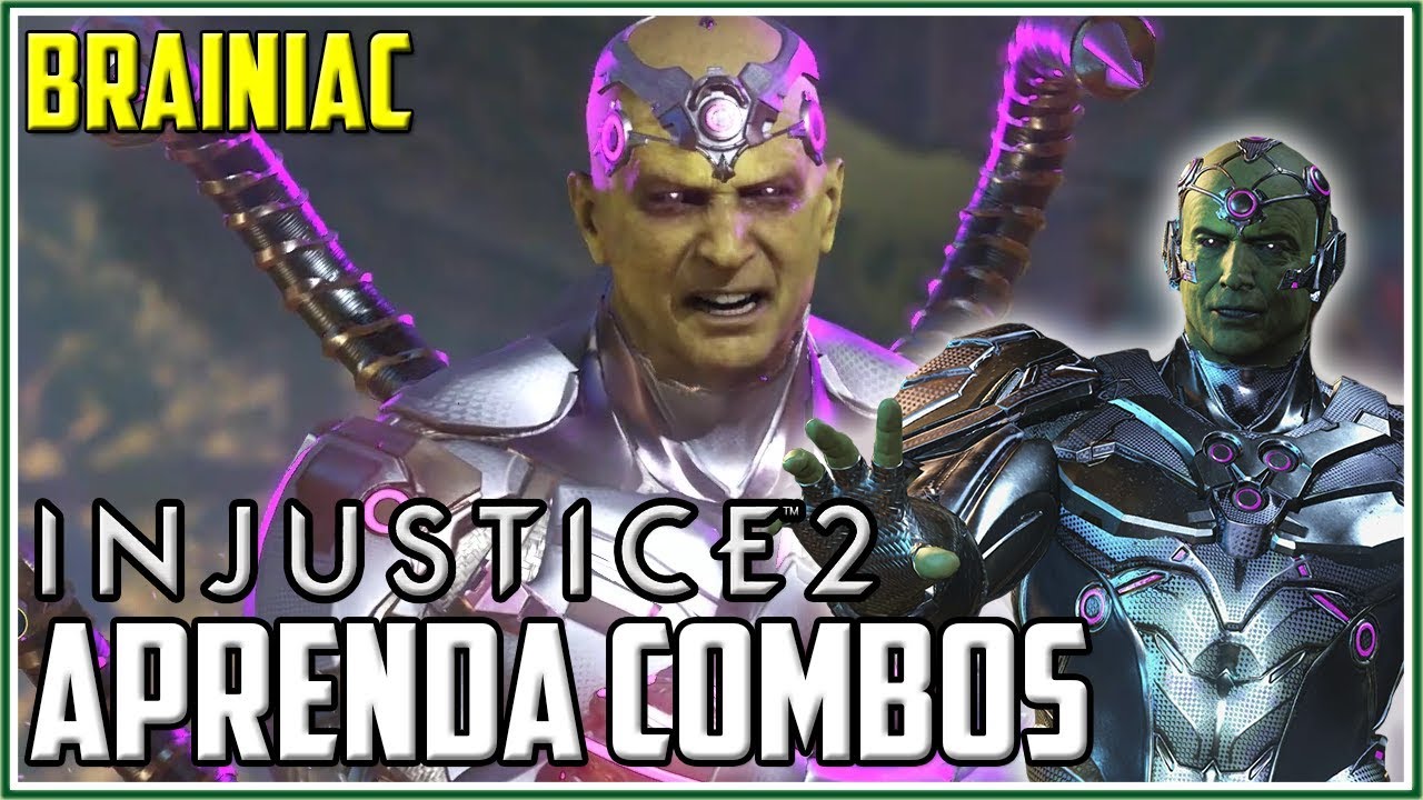 BRAINIAC: Aprenda combos | Injustice 2 COMBO TUTORIAL