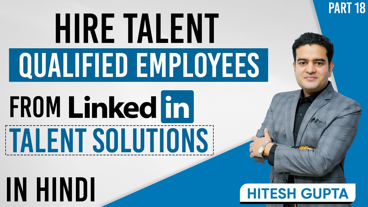How to Hire Employees from LinkedIn | LinkedIn Talent Solutions Explained | #linkedintalentsolutions