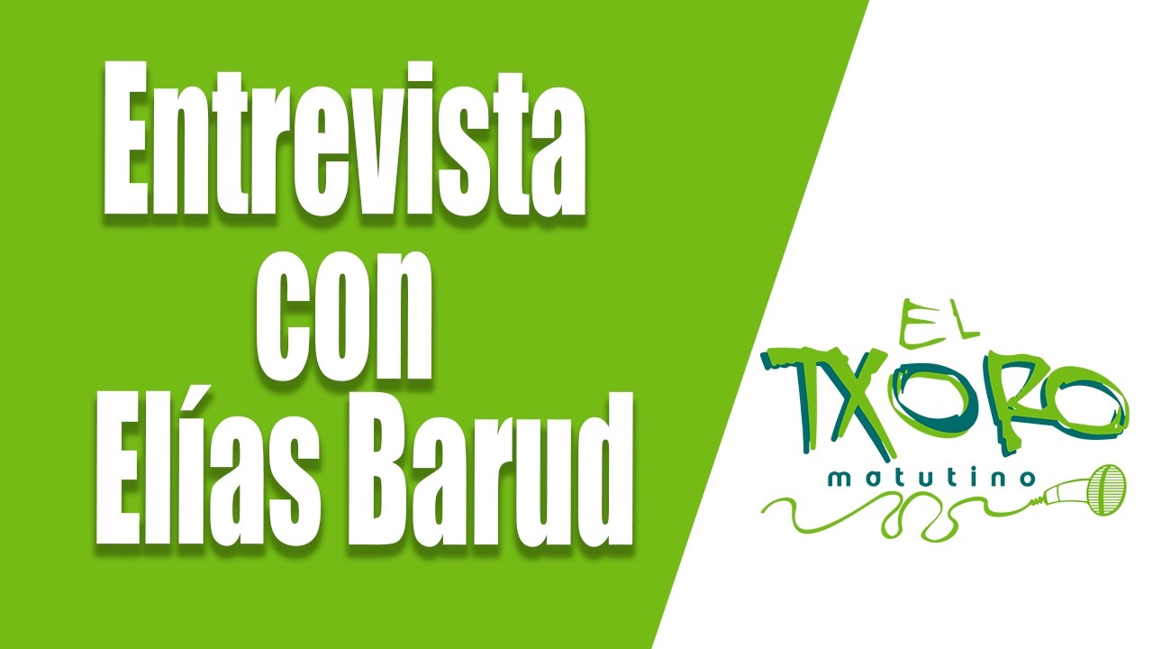 🗳️ Sección de Temas Electorales con Elías Barud | Reforma electoral y su impacto