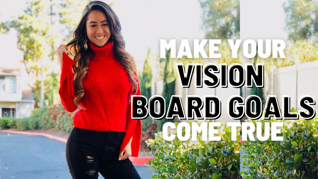 How to make the GOALS on your VISION BOARD come true | Lady Boss