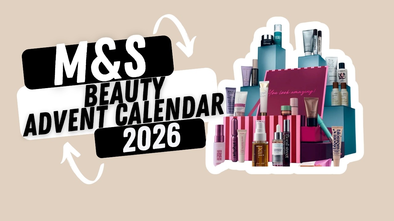 M&S Beauty Advent Calendar 2026: Full reveal