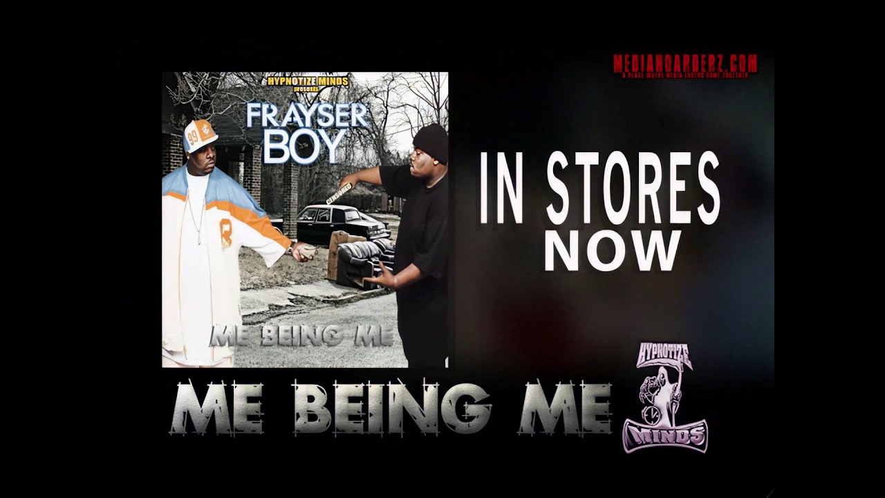 Frayser Boy - Me Being Me [Remastered Album Trailer]