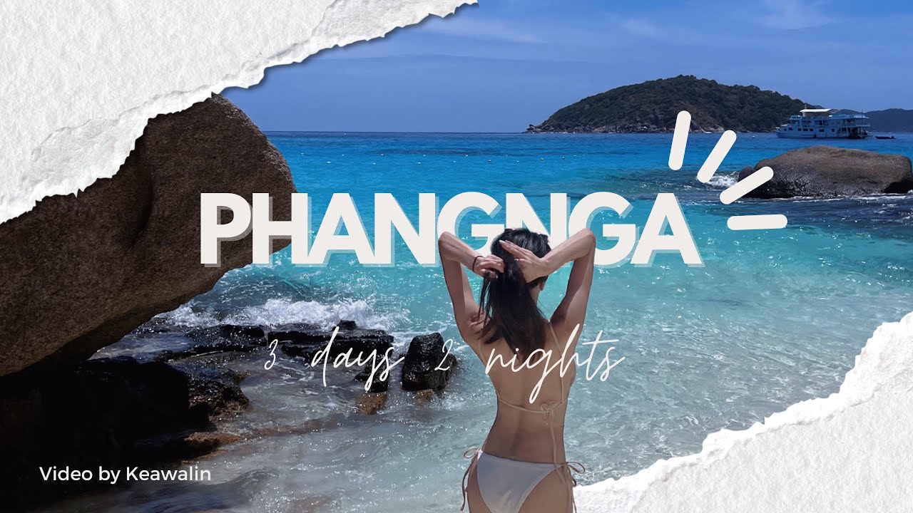 Phangnga พังงาาาาาาา! ผิดแผนทุกการเดินทาง  | Keawalin 🇹🇭🏝