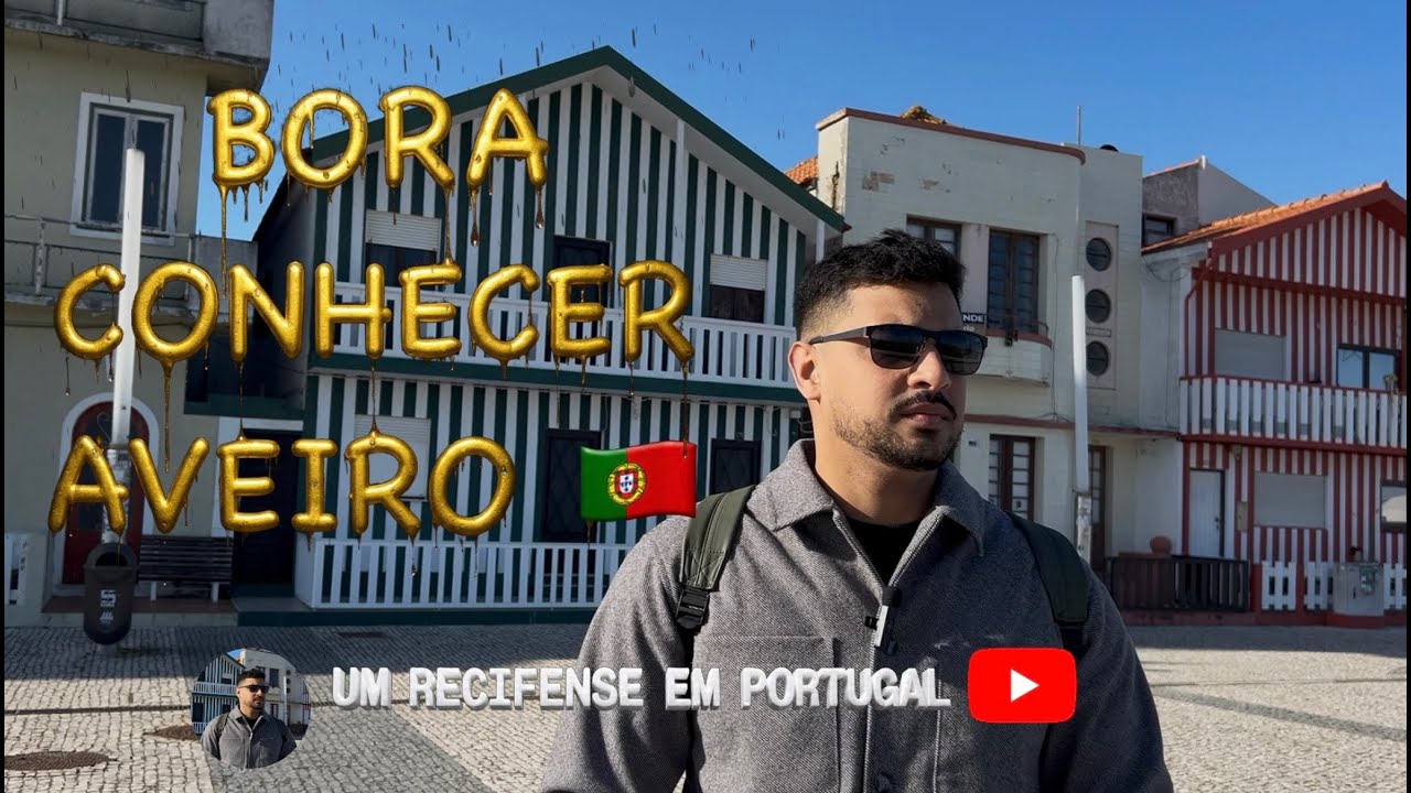 Vem Conhecer Aveiro 🇵🇹 | Um pedacinho lindo de Portugal