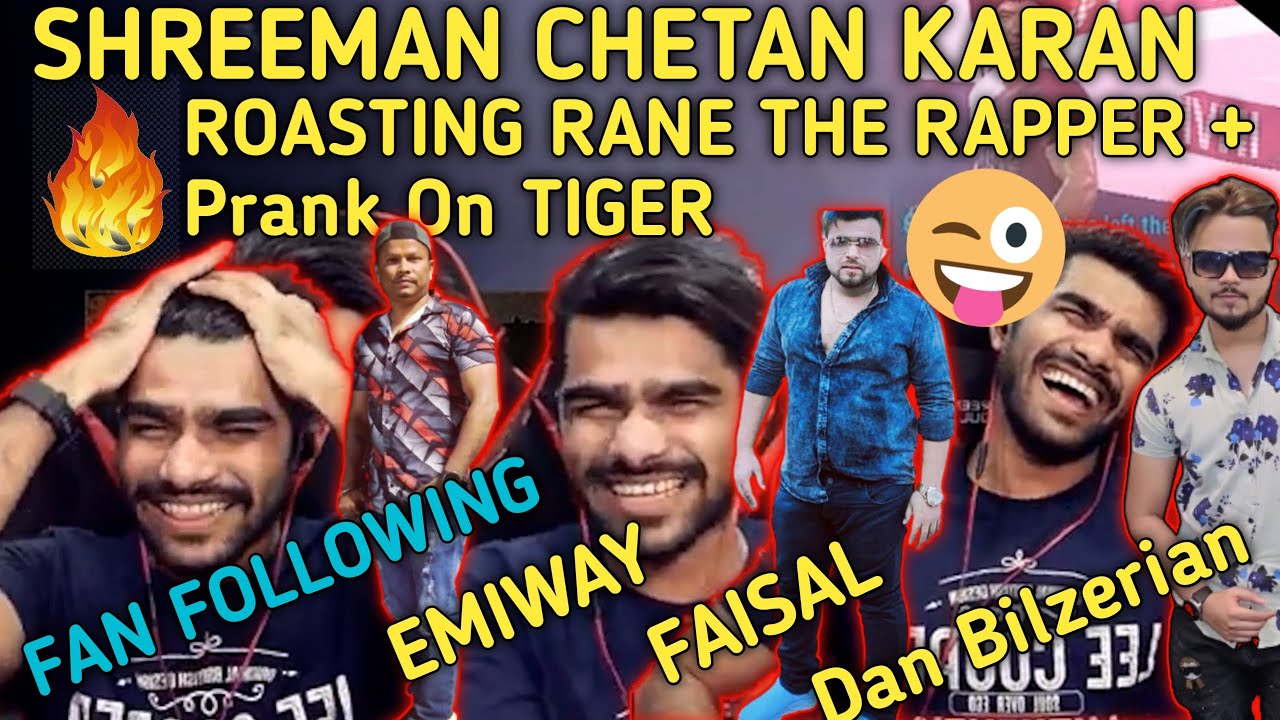 Shreeman Legend || Chetan || Karan || Roasting Rane The Rapper || Prank On Tiger || Pubg Pc Gameplay