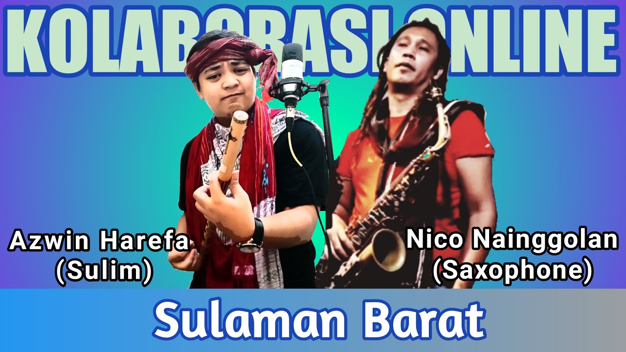 Sulaman Barat Versi Latinos Sulim Saxophone by Azwin harefa & Nico Nainggolan