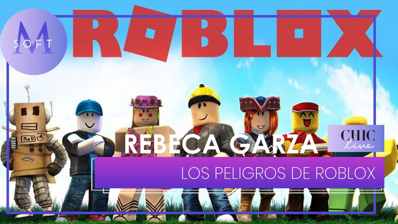 &iquest;Qu&eacute; es roblox y por qu&eacute; es peligroso para los ni&ntilde;os?