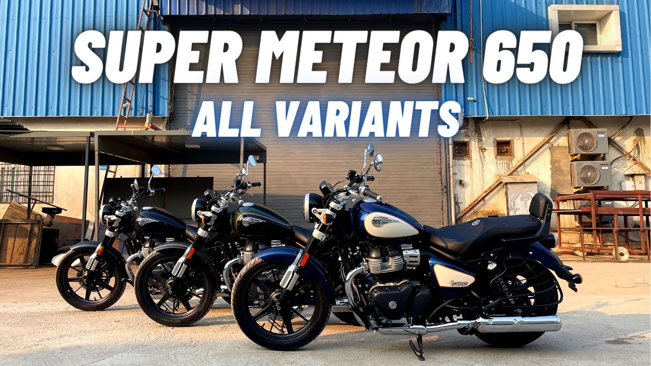2024 Royal Enfield Super Meteor 650 All Variants | Detailed Comparison | Motorxone