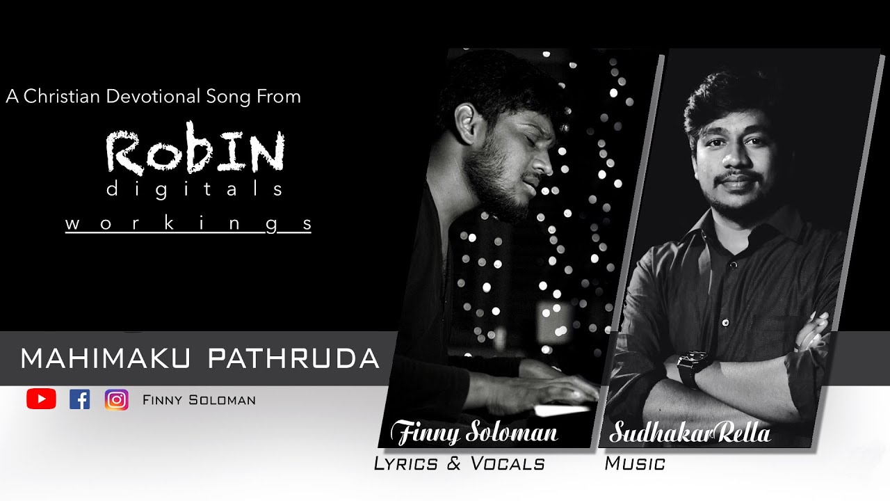 Mahimaku Pathruda⎮⎮Telugu Christian Song by Finny Soloman