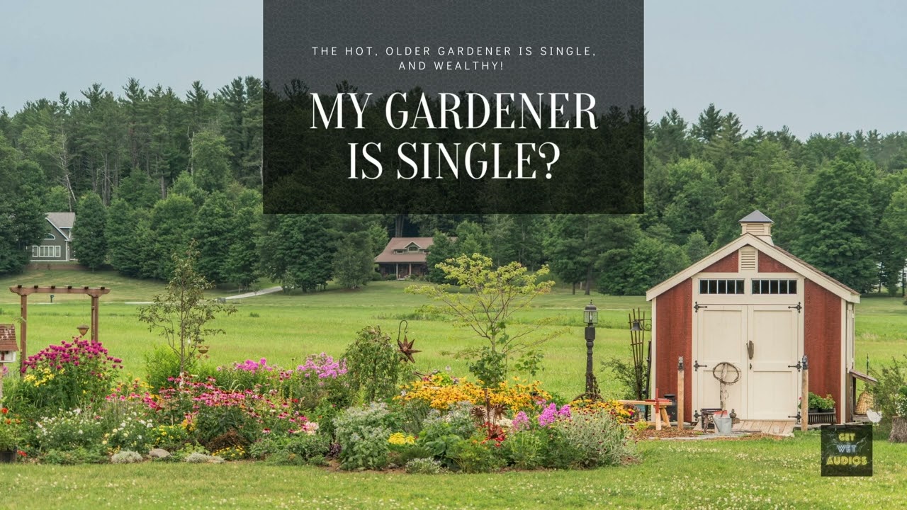 ASMR Roleplay: Divorcee Flirts with her Gardener! [F4M] [Spicy]