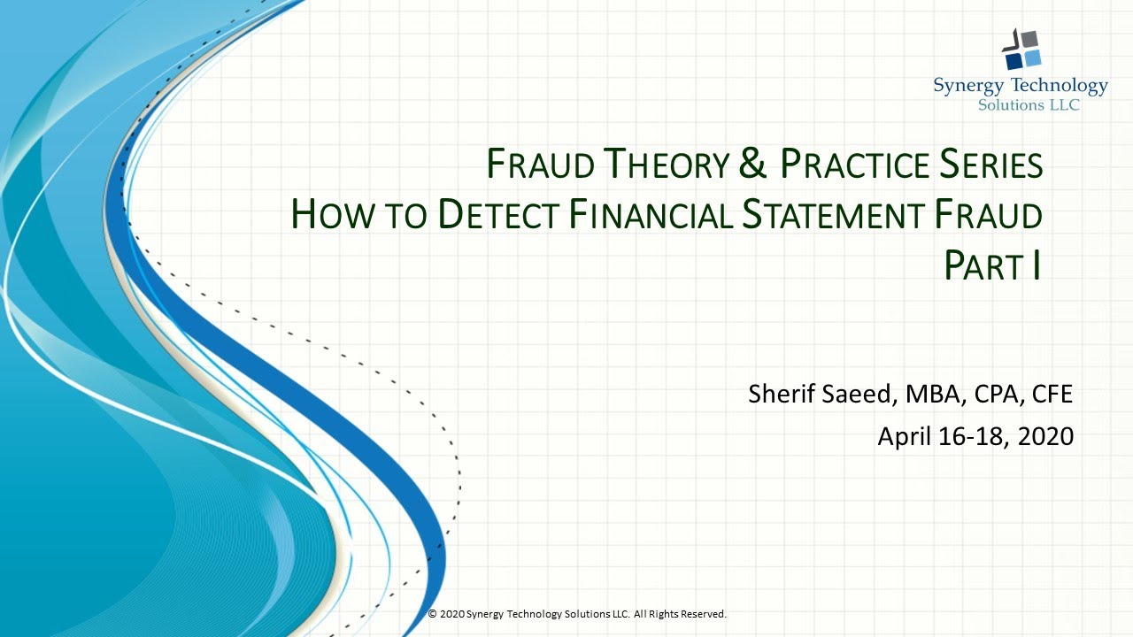 How To Detect Financial Statement Fraud Part I