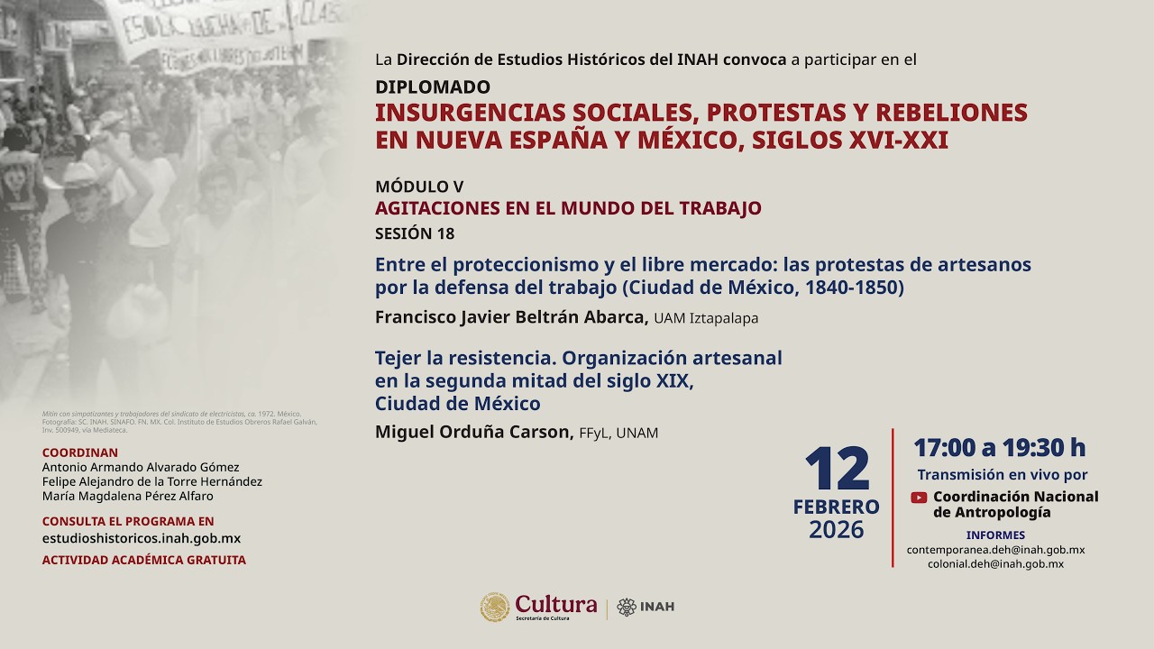 12 de febrero de 2026. Diplomado Insurgencias sociales, protestas y rebeliones en Nueva España...