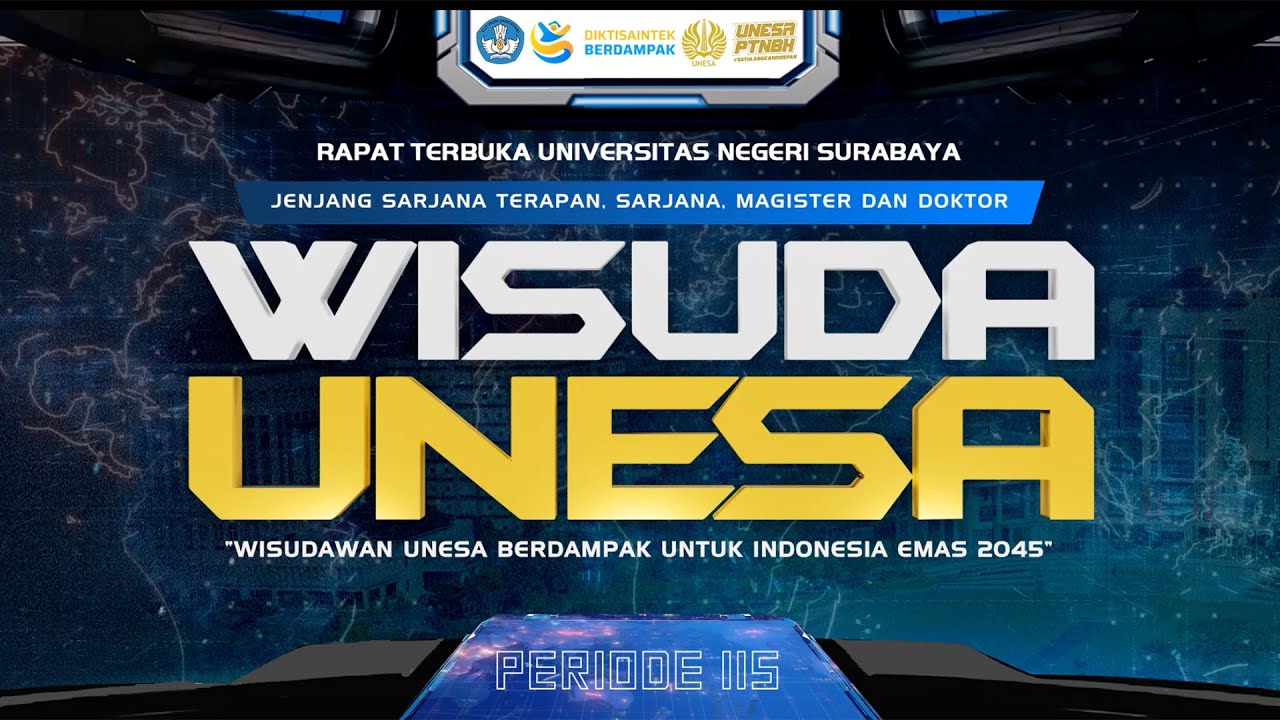 Rapat Terbuka Universitas Negeri Surabaya - Wisuda Unesa Periode 115