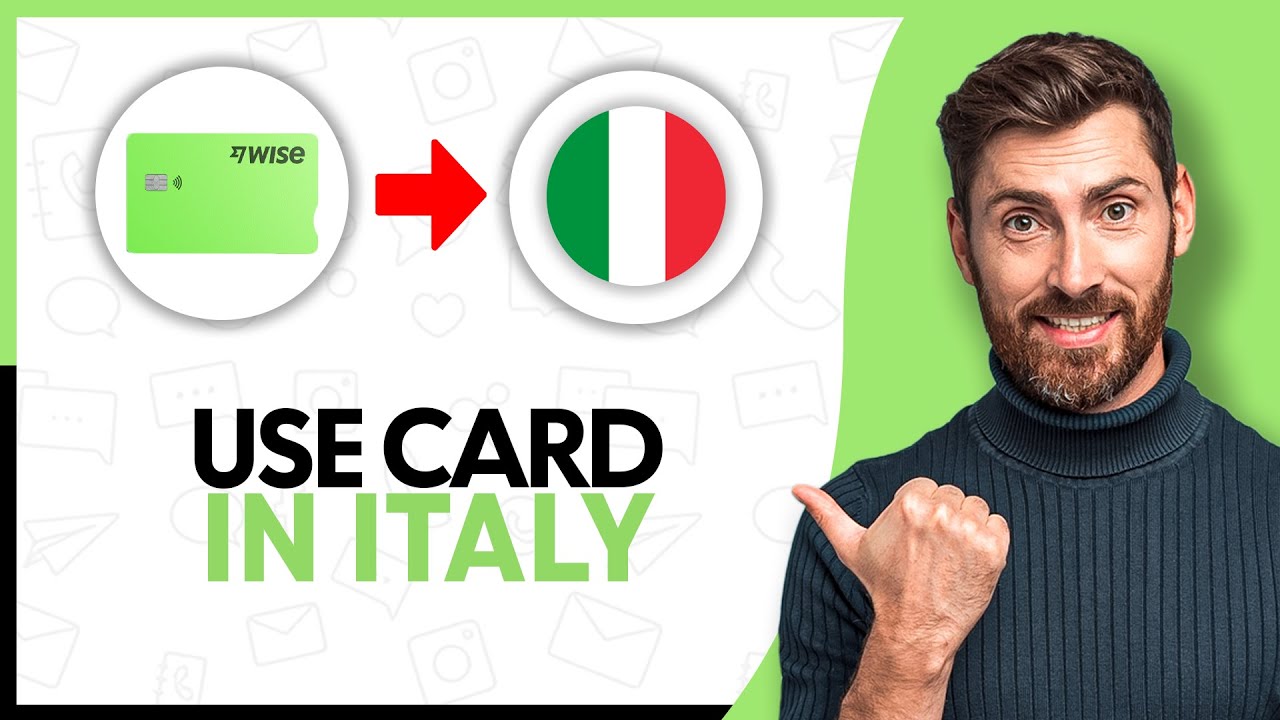 How To Use Wise Card in Italy - Step By Step